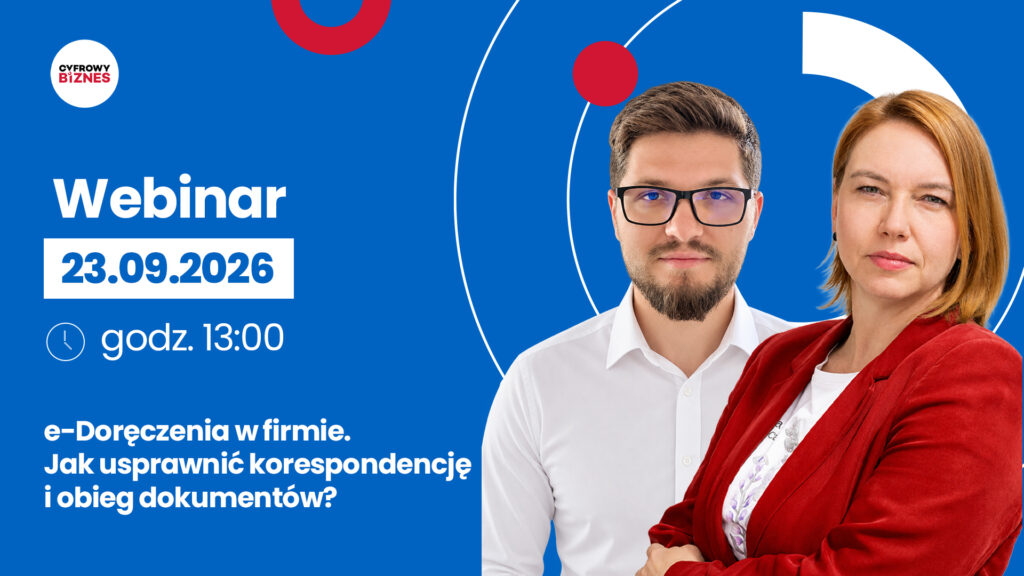 e-Doręczenia w firmie. Jak usprawnić korespondencję i obieg dokumentów?
